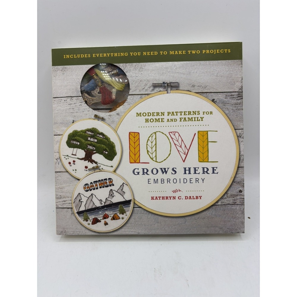 Love Grows Here Embroidery Kit - Projects for Your Own "Home Sweet Home" NIB